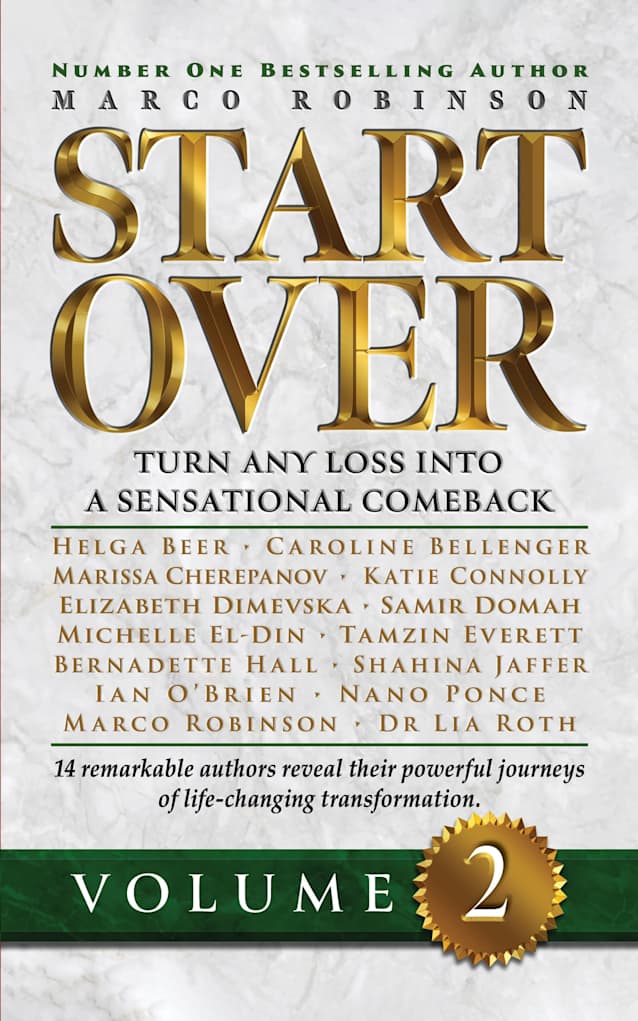 START OVER: Turn Any Loss into a Sensational Comeback, Volume 2 (Start Over Series)