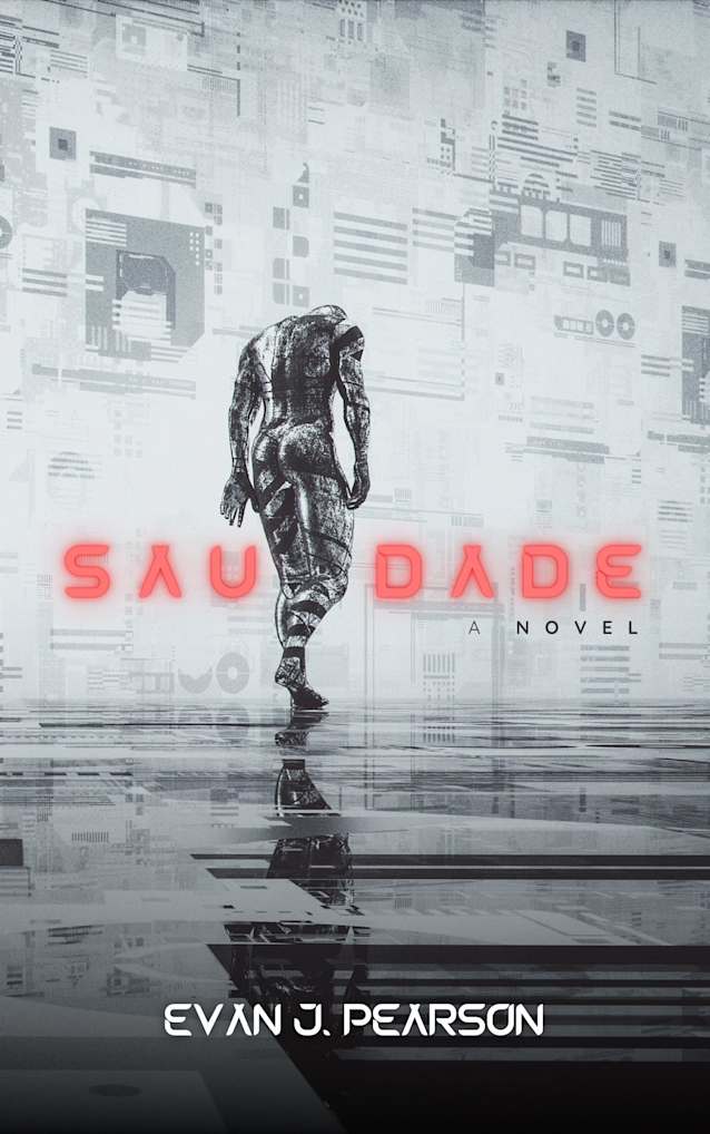 Saudade: A Novel