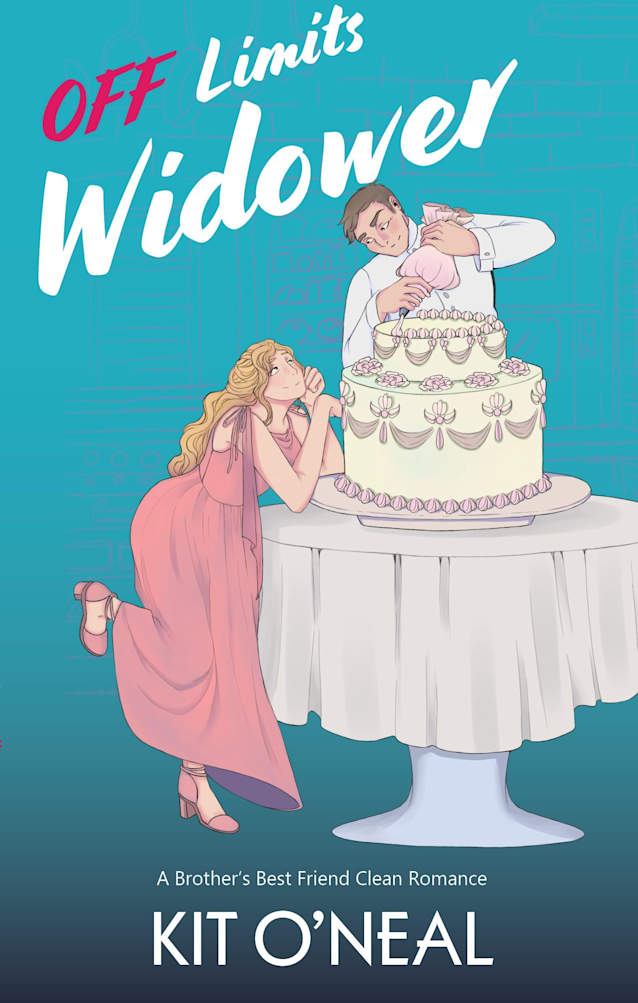 Off Limits Widower: A Small Town Brother’s Best Friend Clean Romance
