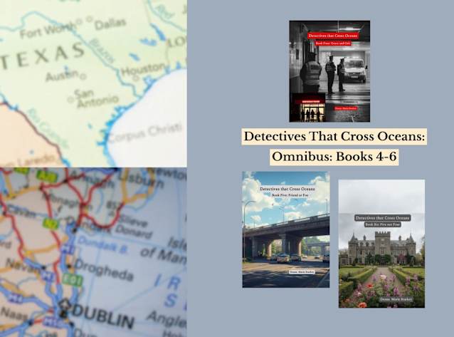 Detectives That Cross Oceans: Omnibus Edition- Books 4-6 (Detective that Cross Oceans)