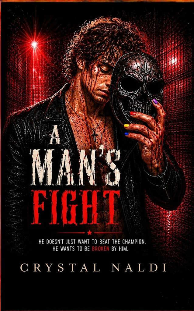 A Man’s Fight: A Dark Underground MM Romance