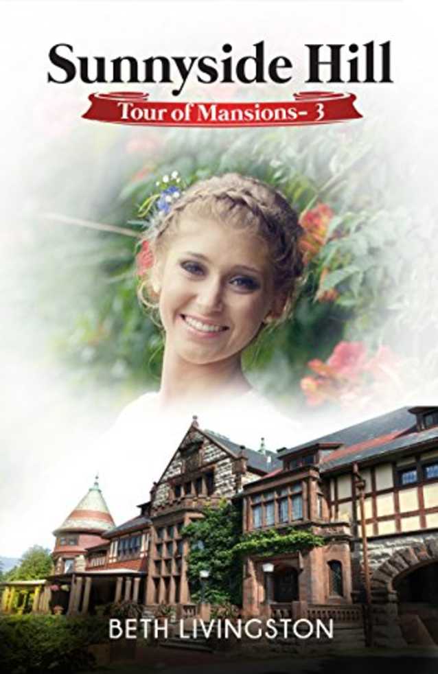 Sunnyside Hill (Tour of Mansions Book 3)