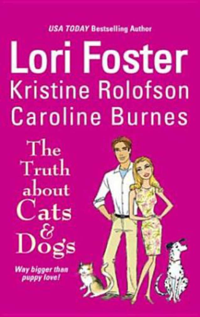 The Truth about Cats and Dogs