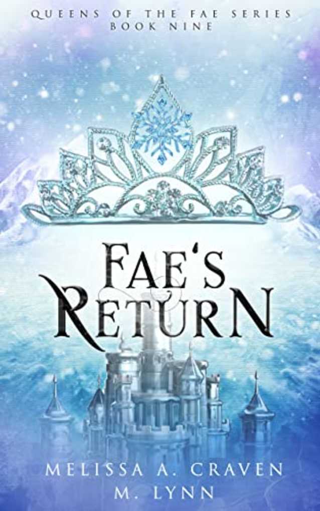 Fae’s Return (Queens of the Fae Book 9)