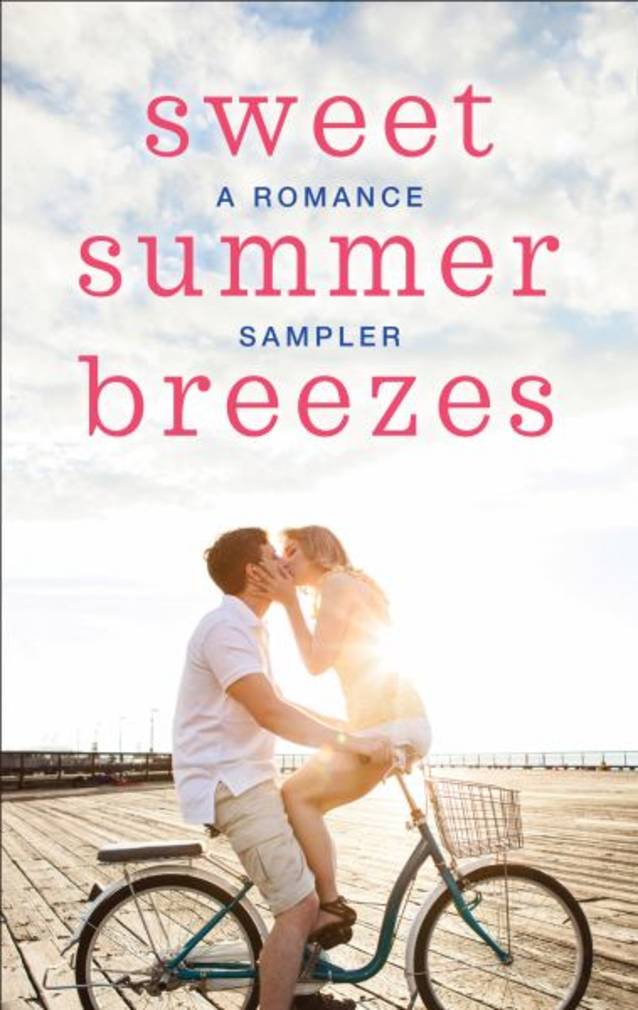 Sweet Summer Breezes: a Romance Sampler