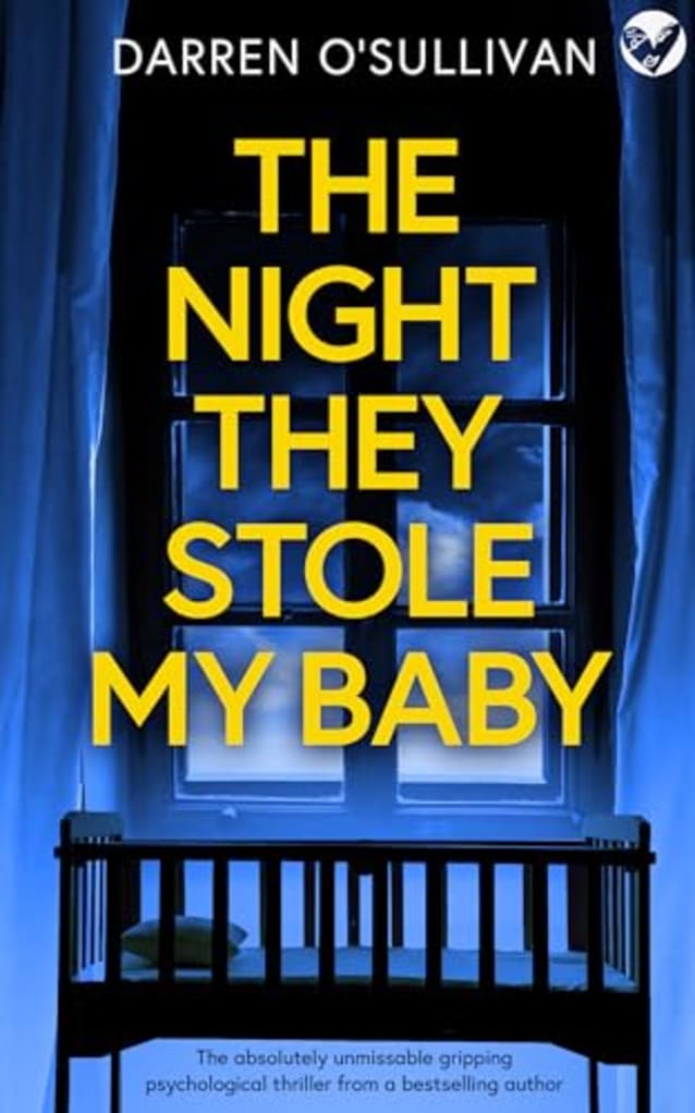 The Night They Stole My Baby