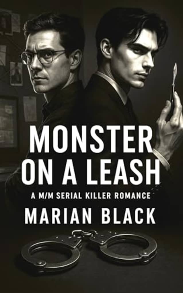 Monster on a Leash: A M/M Serial Killer Romance