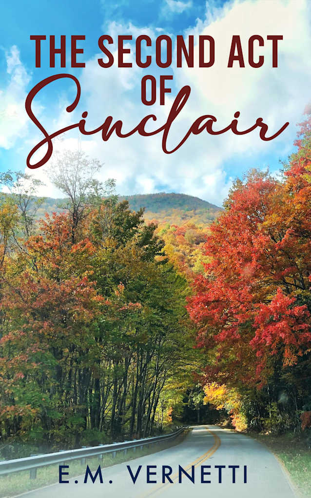 The Second Act of Sinclair: A Novel