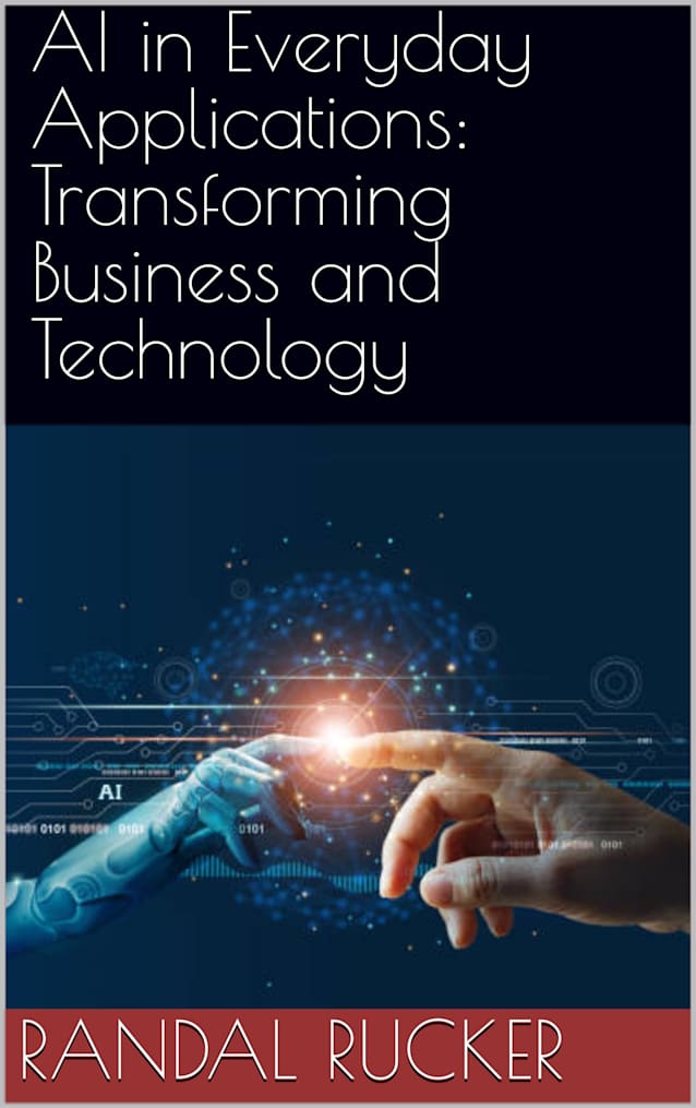 AI in Everyday Applications: Transforming Business and Technology