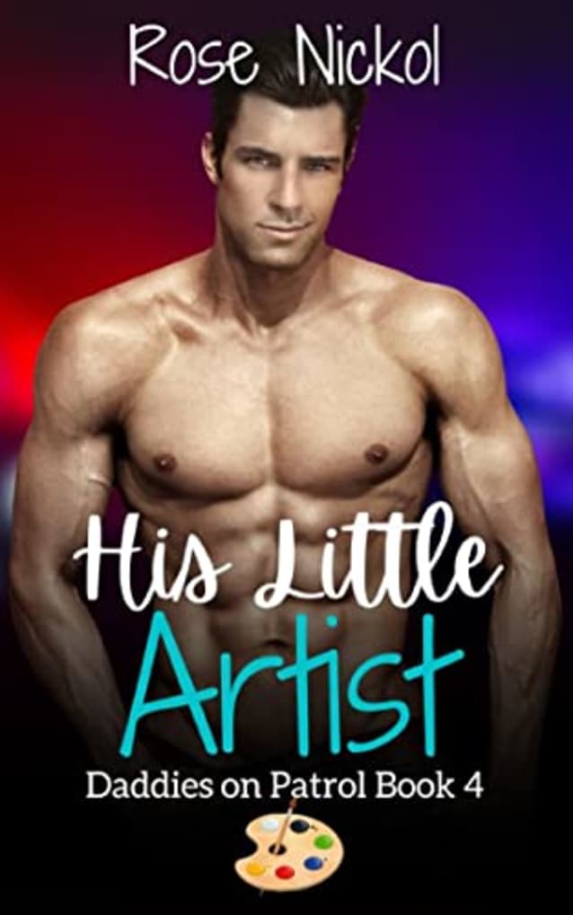 His Little Artist: Daddies on Patrol 4