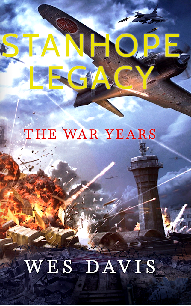 Stanhope Legacy: The War Years