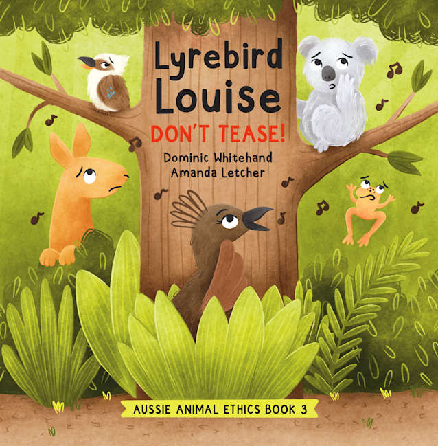 Lyrebird Louise – Don’t Tease!