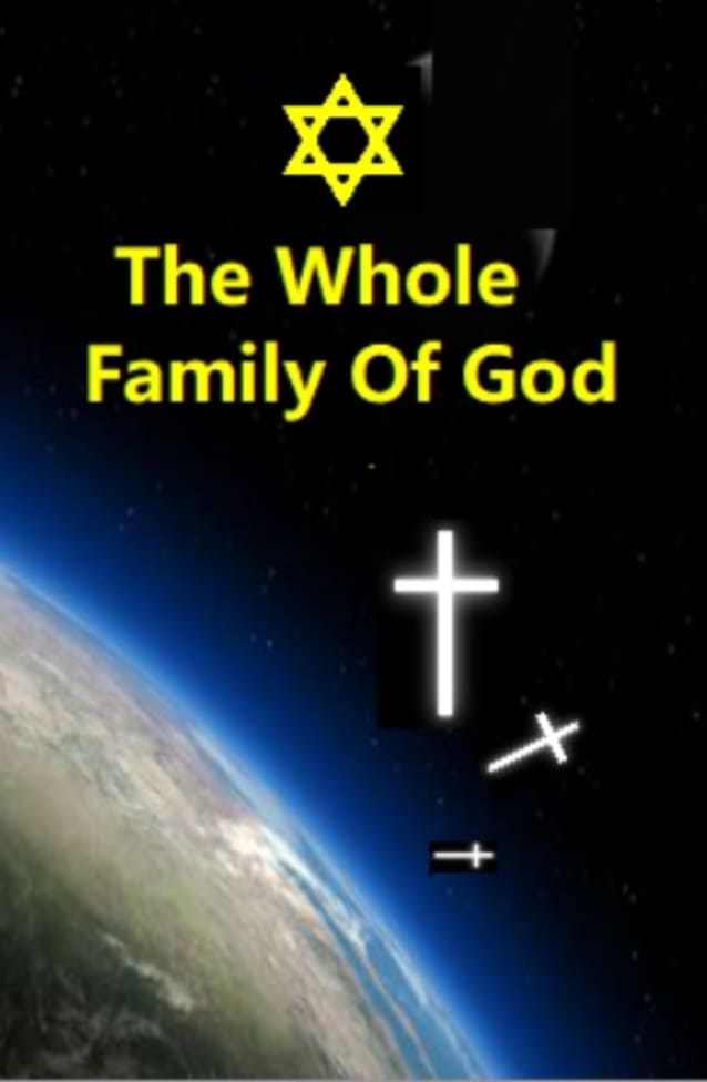 The Whole Family Of God