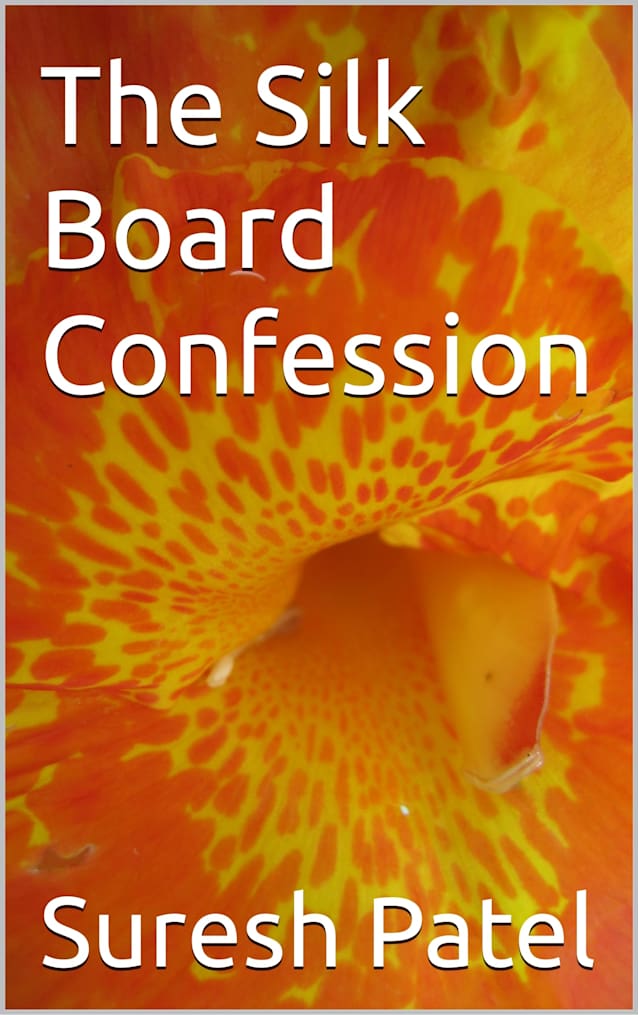The Silk Board Confession (Short Stories)