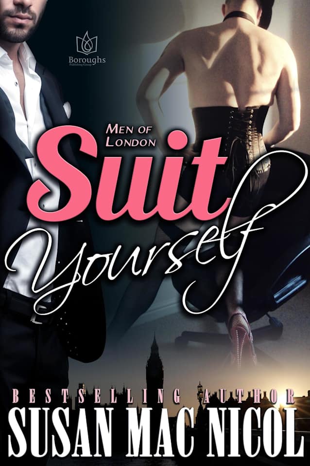 Suit Yourself (Men of London, #3)