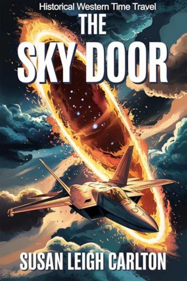 The Sky Door (The Sky Door: A Historical Western Time Travel Series Book 1)