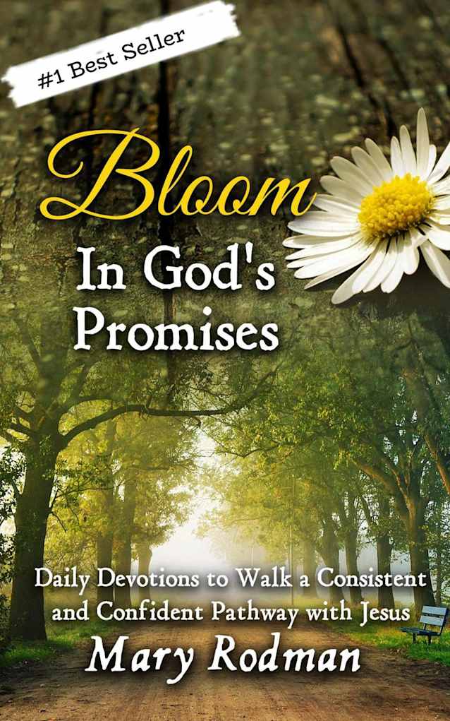 Bloom In God’s Promises