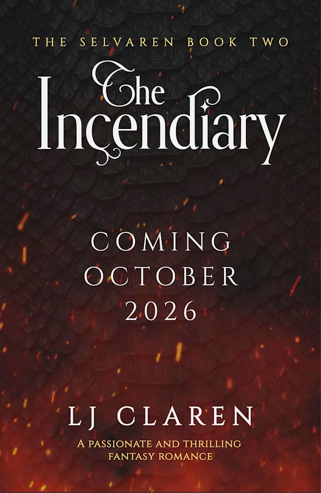 The Incendiary: A passionate and thrilling fantasy romance (The Selvaren Book 2)
