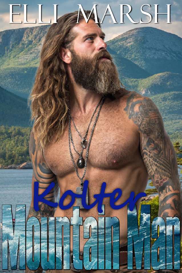 Mountain Man Kolter: a steamy, instalove, age gap, veteran protector x girl on the run one hour romance short read (Anchor Hills Mountain Man Book 5)