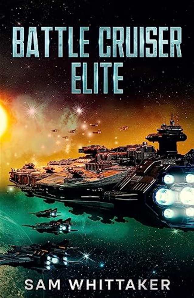 Battle Cruiser Elite: A Sci-Fi Space Opera Adventure