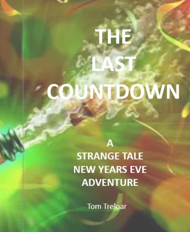 The Last Countdown: New Years Eve Adventure