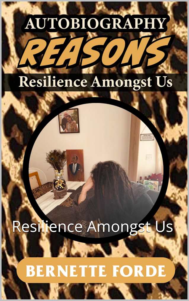 Reasons: Resilience Amongst Us