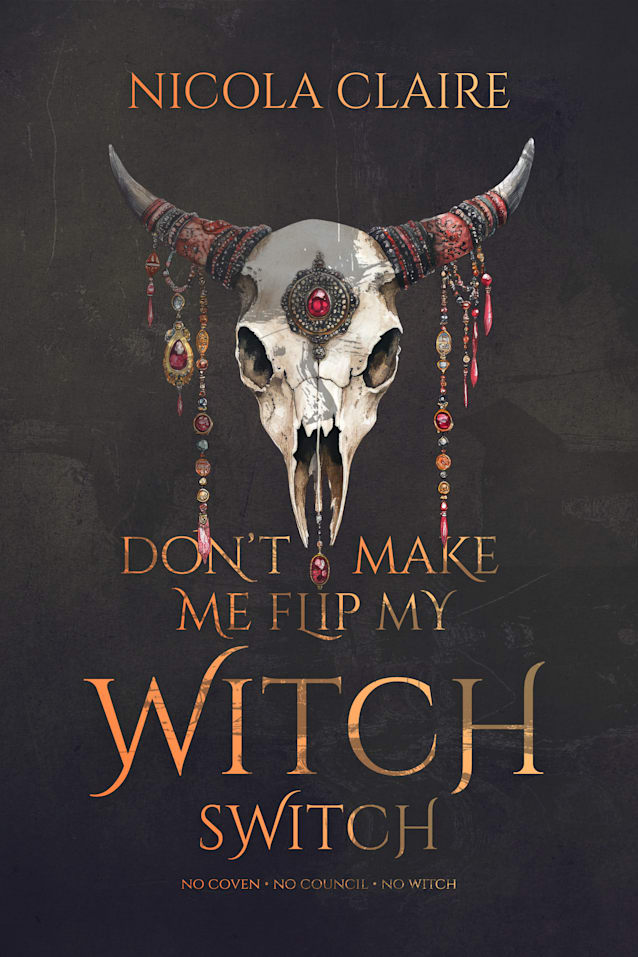 Don't Make Me Flip My Witch Switch