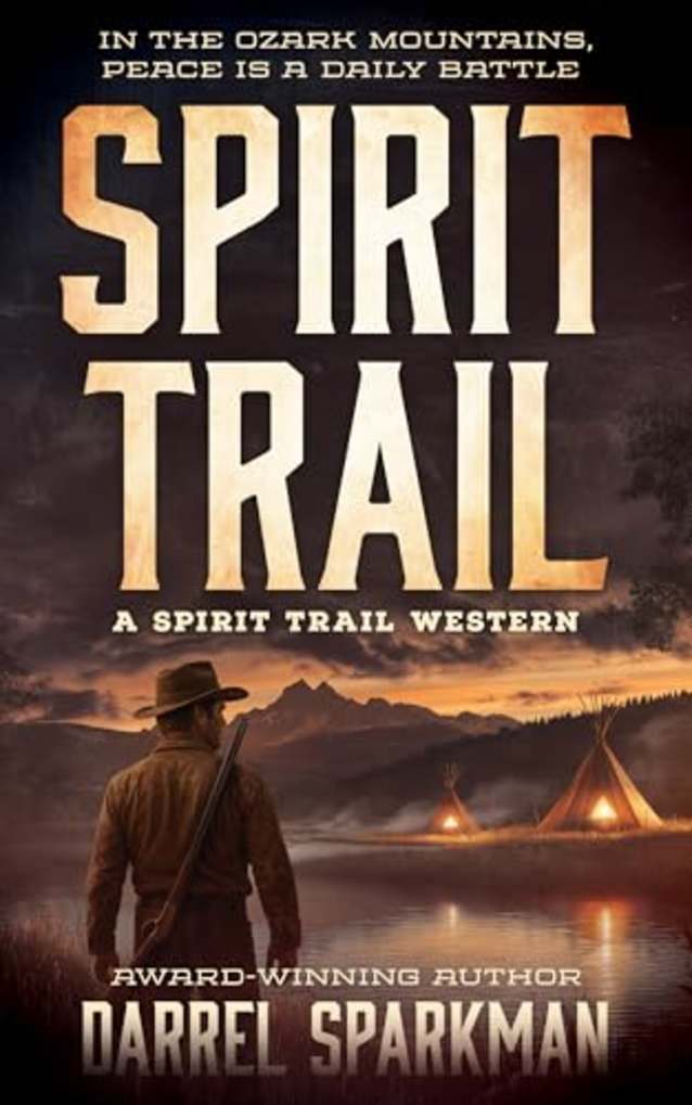 Spirit Trail: A Western Adventure