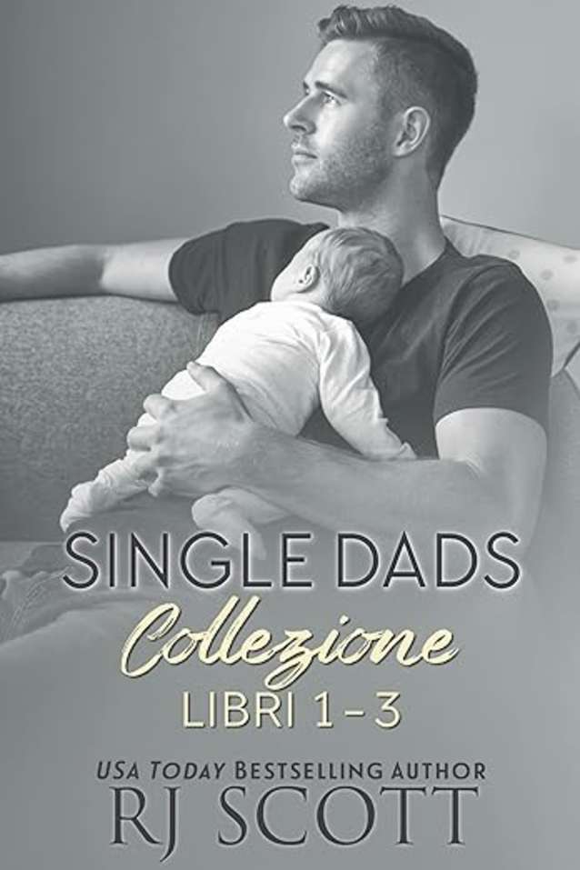 Single Dads Collezione - Libri 1-3
