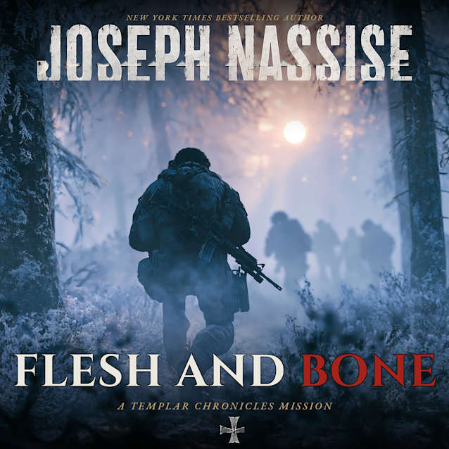 Flesh and Bone (Templar Chronicles Missions, #4) Multi-Cast Audio