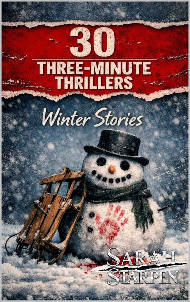 30 Three-Minute Thrillers: Winter Stories