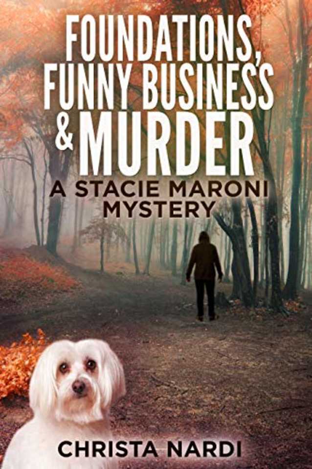 Foundations, Funny Business and Murder