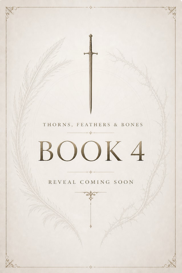 Thorns, Feathers & Bones IV
