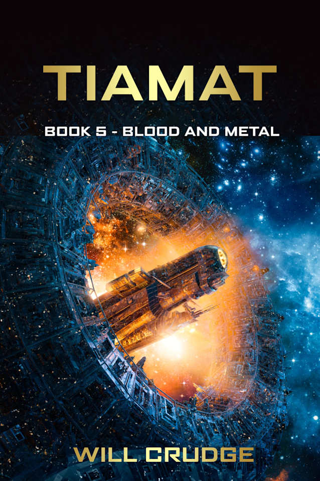 Tiamat: Book 5: Blood and Metal