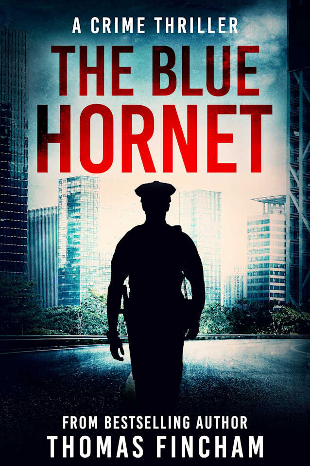 The Blue Hornet: A Crime Thriller