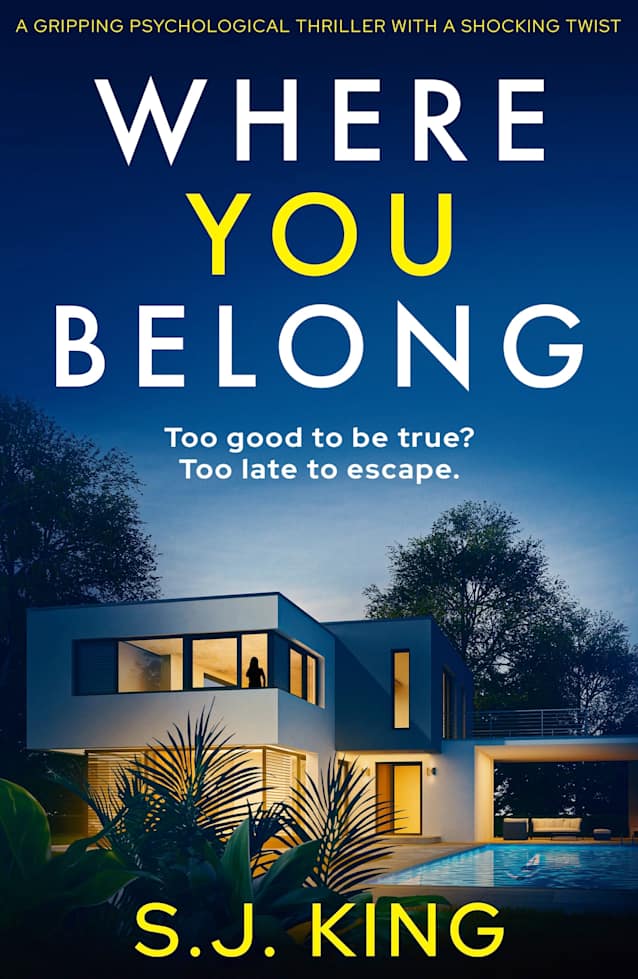 Where You Belong: A gripping psychological thriller with a shocking twist
