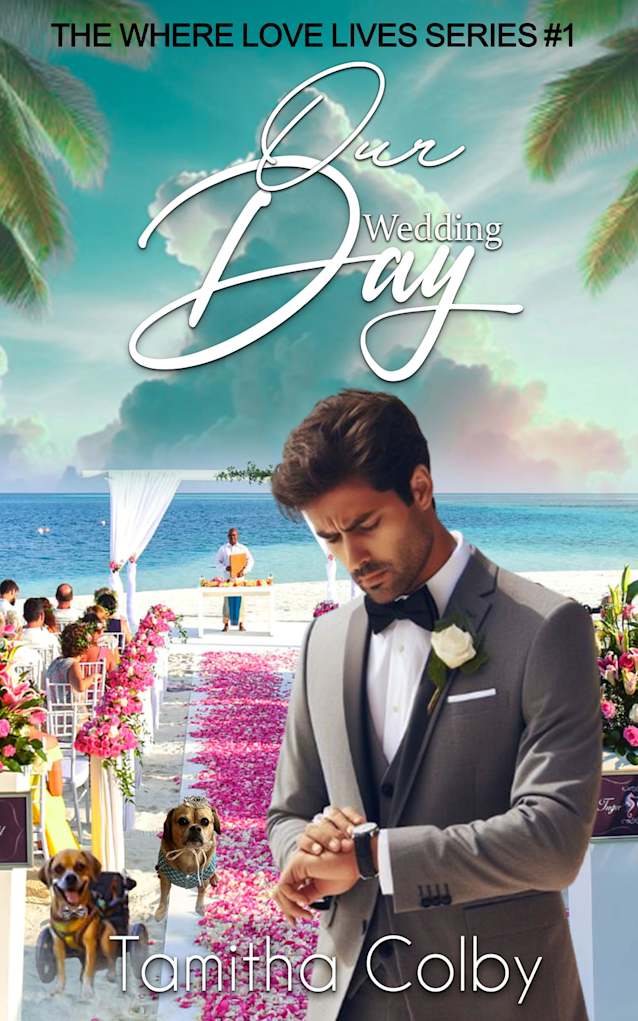 Our Wedding Day (Where Love Lives Book 1)