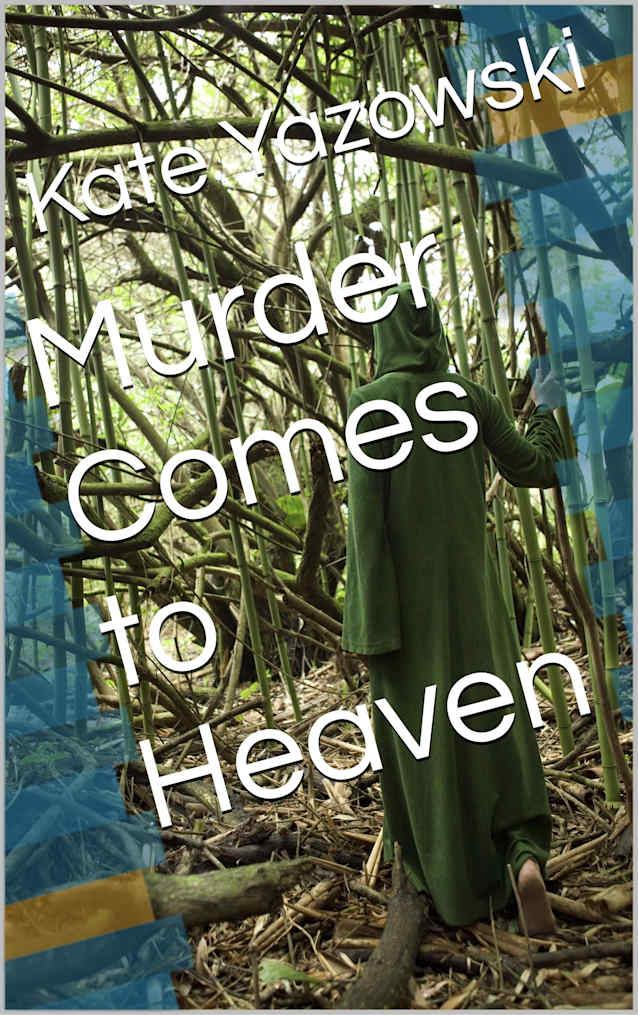 Murder Comes to Heaven (Heaven Murder Mysteries Book 1)