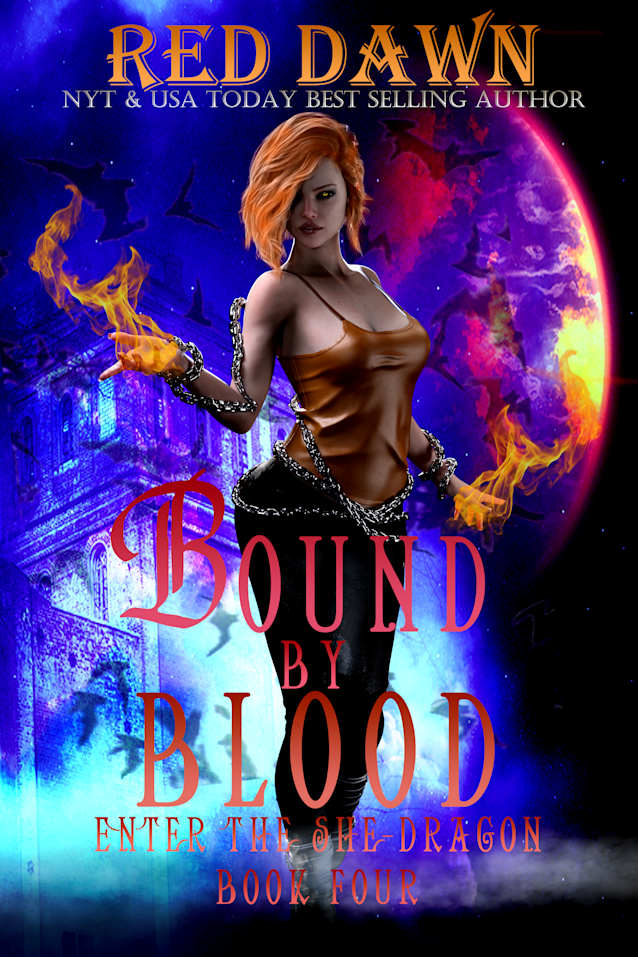 Bound by Blood: Enter the She-Dragon (Dark Fantasy Dragon Shifter Romance)