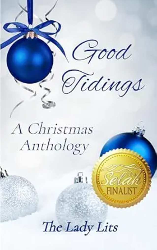 Good Tidings — A Christmas Anthology