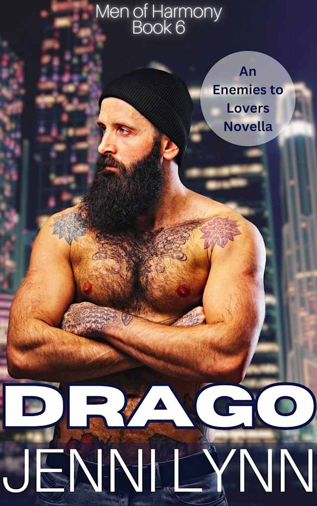 Drago: An Enemies to Lovers Novella (Men of Harmony Book 6)