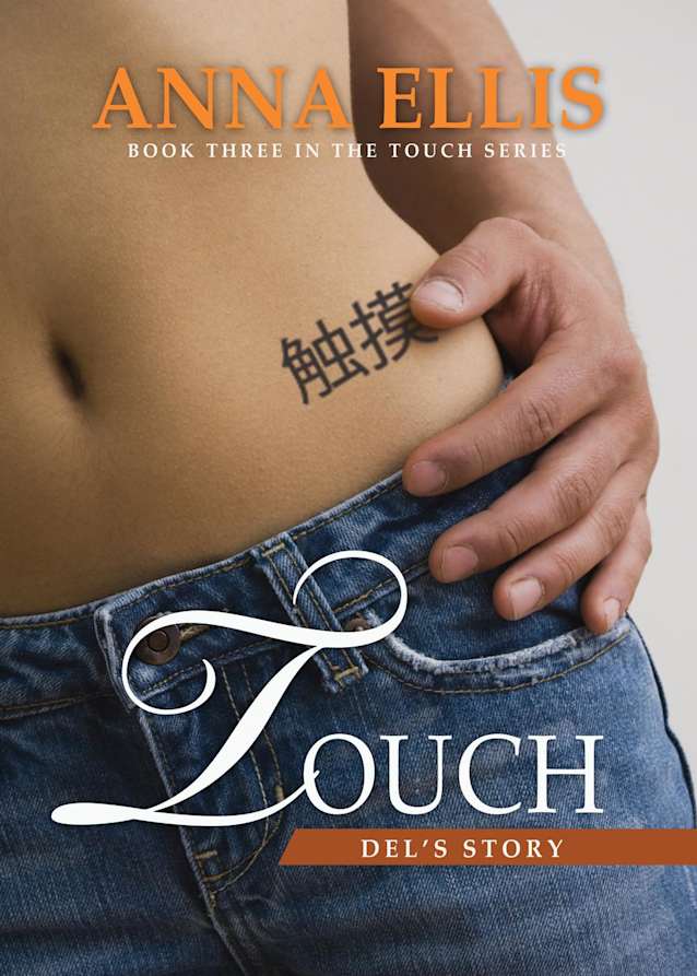 Touch - Del’s Story (Touch series)