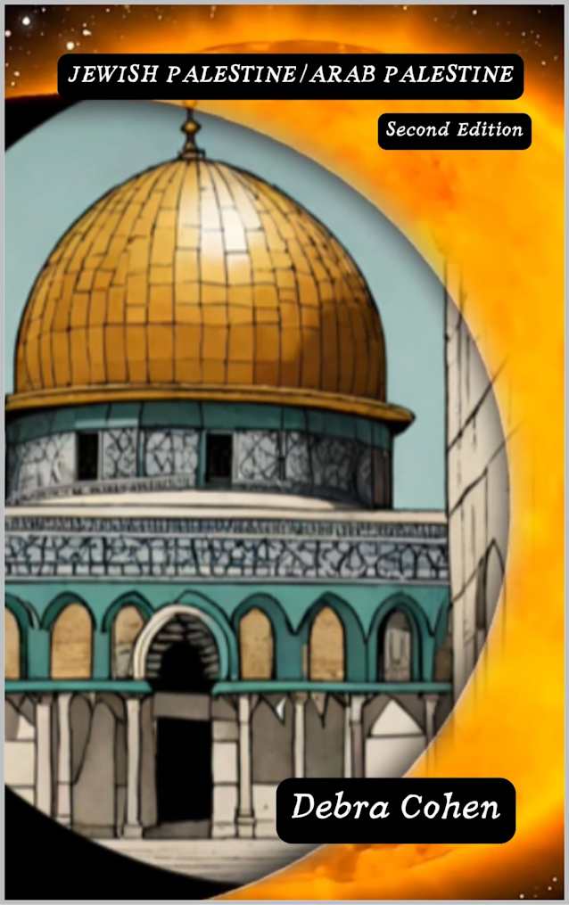 Jewish Palestine/Arab Palestine Second Edition