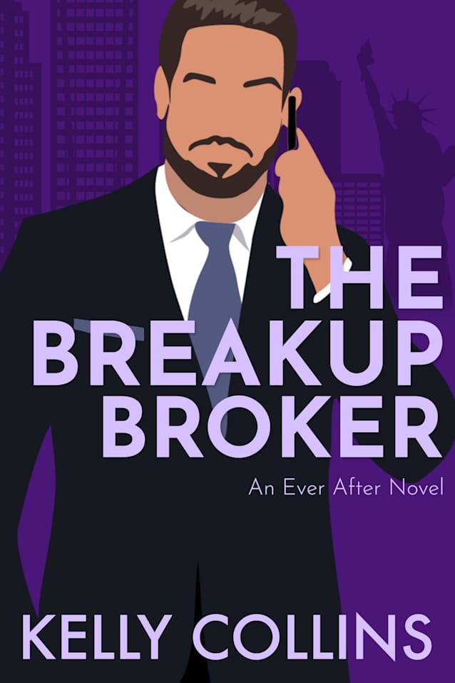 The Breakup Broker: An Ever After Novel