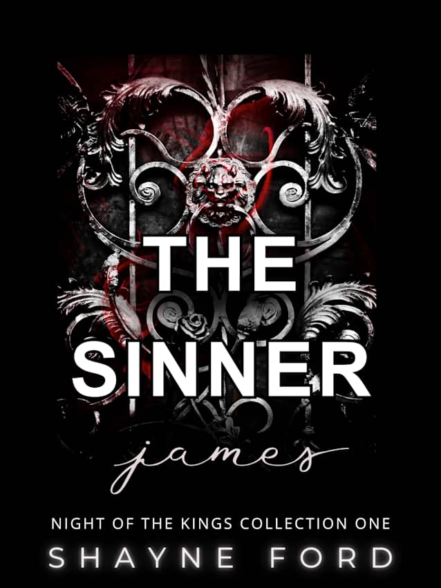 THE SINNER: James (NIGHT OF THE KINGS COLLECTION Book 1)