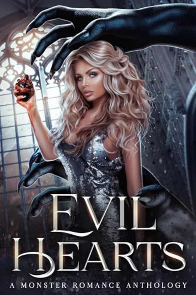 Evil Hearts: A Monster Romance Anthology
