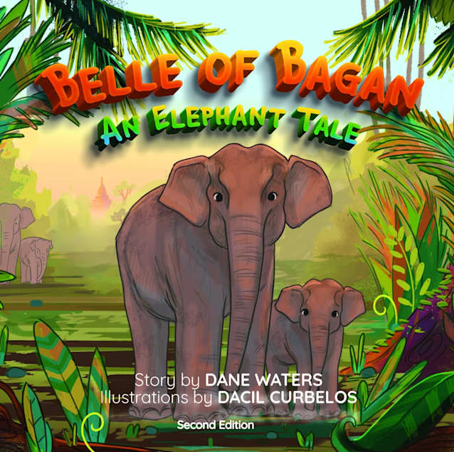 Belle of Bagan: An Elephant Tale