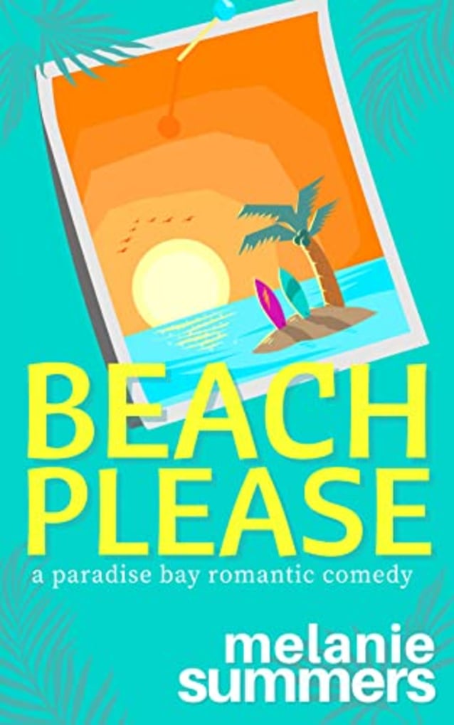Beach Please (PARADISE BAY SERIES Book 6)