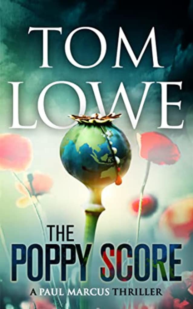 The Poppy Score: A Paul Marcus Thriller