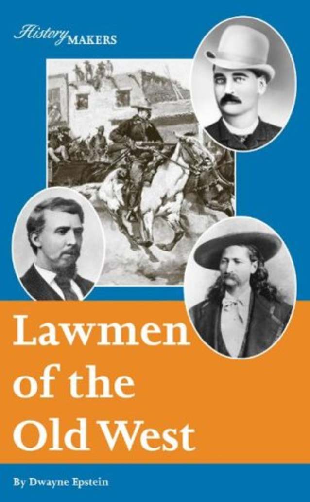 Lawmen of the Old West